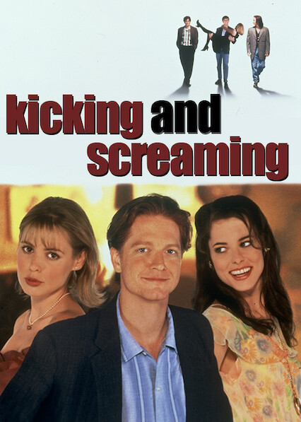 Kicking and Screaming